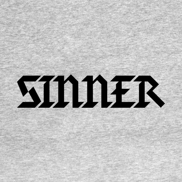 Sinner - Sinners are Winners - Evil Villain Bad Guys Typography by ballhard